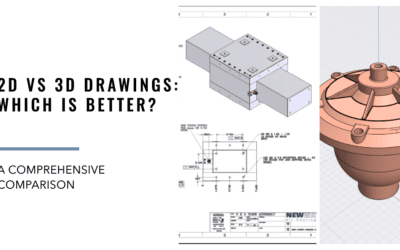 2D vs 3D Drawings in Manufacturing: A Comprehensive Comparison