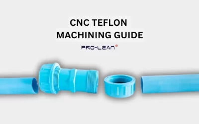 CNC Teflon Machining: Everything You Need To Know