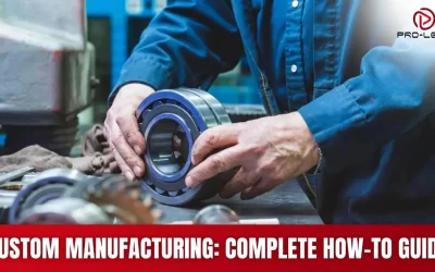 Custom Manufacturing: Complete How-To Guide