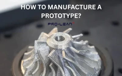 How To Manufacture a Prototype
