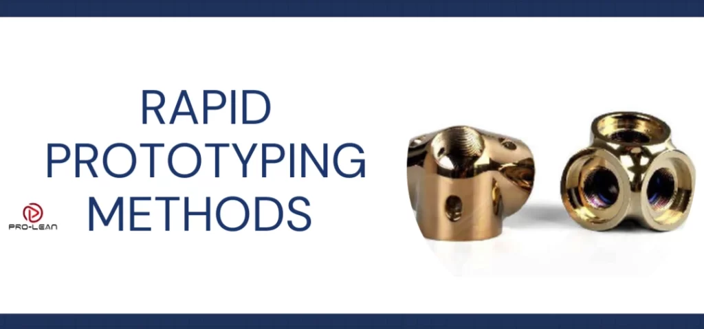 Two identical golden metal parts with threaded holes, labeled “Rapid Prototyping Methods.