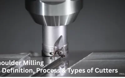 Shoulder Milling: Definition, Process & Types of Cutters